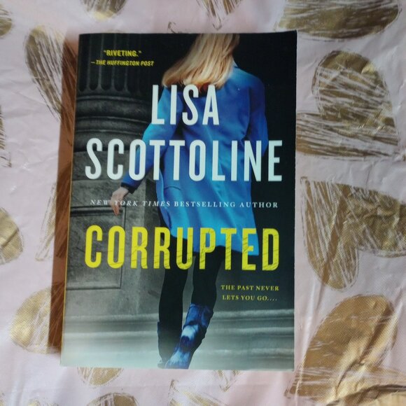 Corrupted: A Rosato & DiNunzio Novel - Paperback By Scottoline, Lisa - Picture 1 of 8